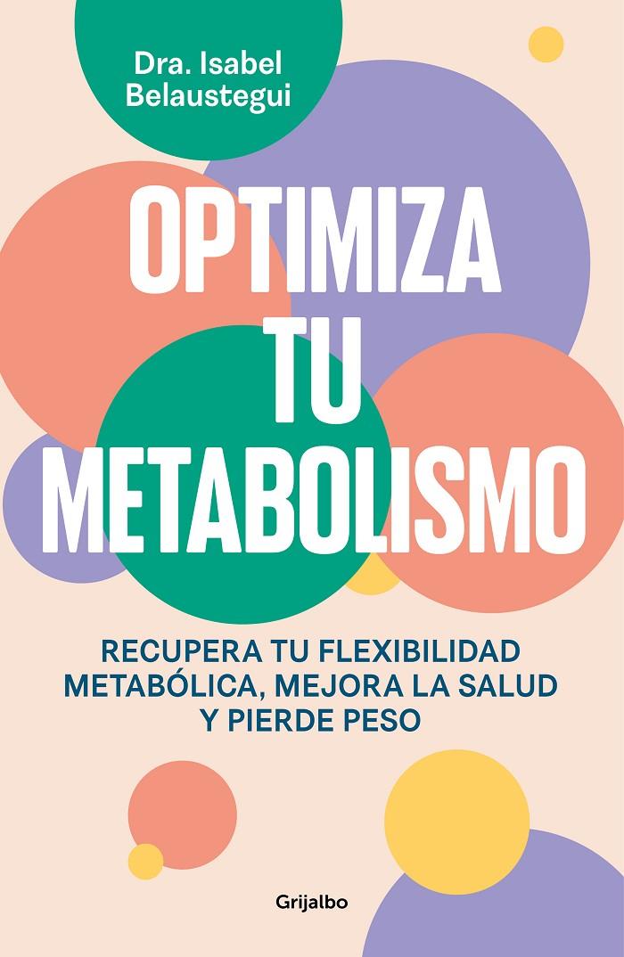 Optimiza tu metabolismo | 9788425367328 | Isabel Belaustegui