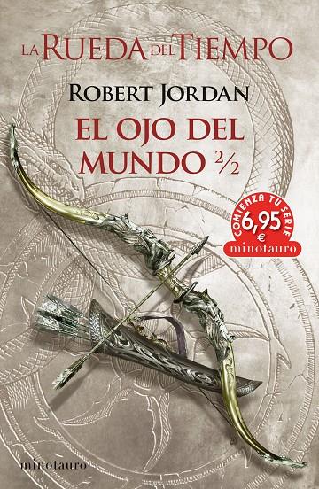 El ojo del mundo 2 | 9788445013717 | Robert Jordan 