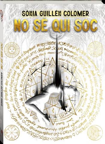 No sé qui soc | 9788418762628 | Sònia Guillén Colomer