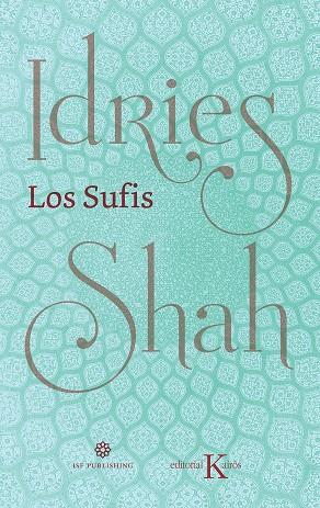 Los Sufis | 9788499887630 | Idries Shah