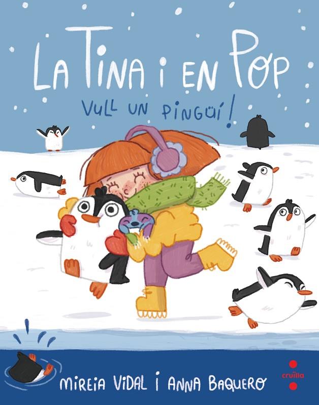 Vull un pingüí! | 9788466150460 | Mireia Vidal ; Anna Baquero