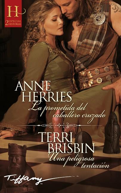 La prometida del caballero cruzado ; Una peligrosa tentación | 9788411410656 | Anne Herries ; Terri Brisbin