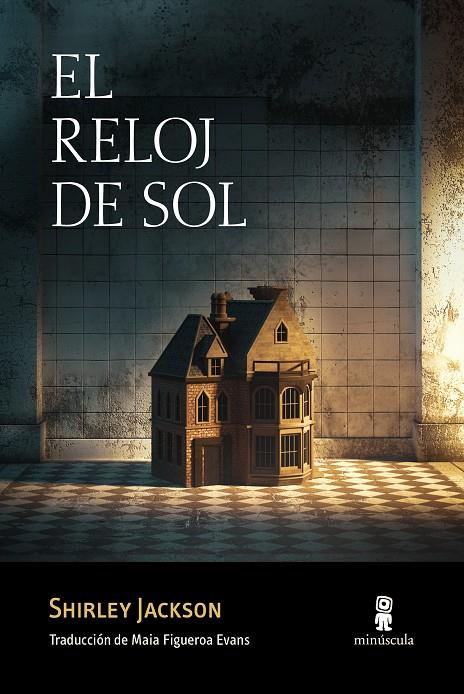 El reloj de sol | 9788412662023 | Shirley Jackson