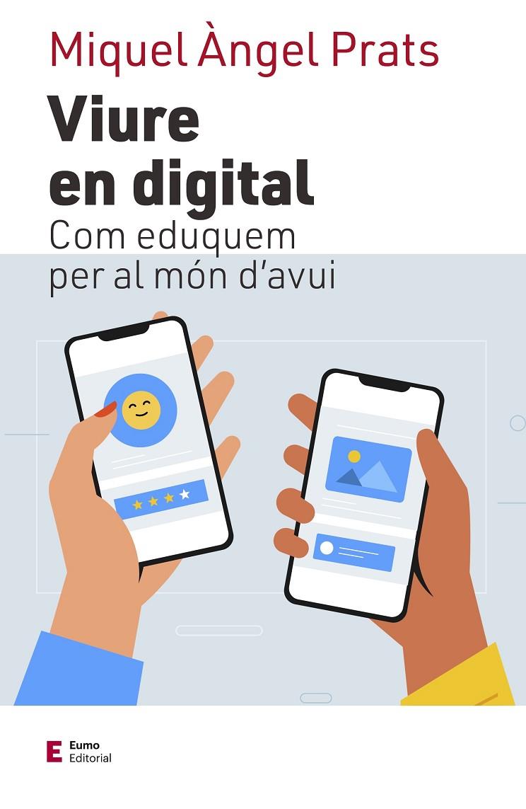 Viure en digital | 9788497667609 | Miquel Àngel Prats