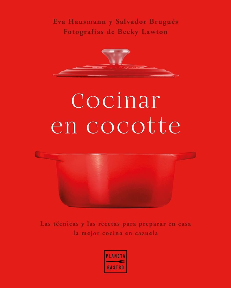 Cocinar en cocotte | 9788408248484 | Eva Hausmann ; Salvador Brugúes ; Becky Lawton