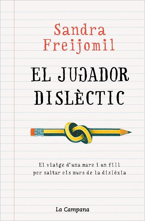 El jugador dislèctic | 9788418226946 | Sandra Freijomil