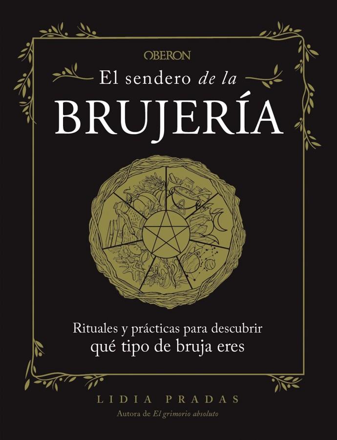 El sendero de la brujería | 9788441547902 | Lidia Pradas