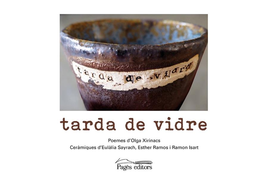 Tarda de vidre | 9788413034157 | Olga Xirinacs ; Eulàlia Sayrach ; Esther Ramos ; Ramon Isart