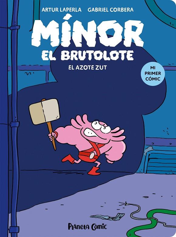 El azote Zut (Minor el brutolote; 2) | 9788411409742 | Artur Laperla ; Gabriel Corbera