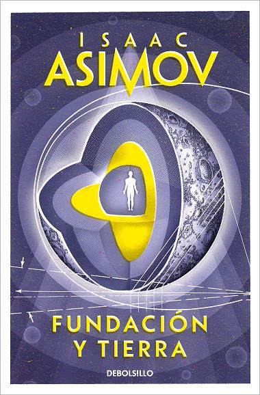 Fundación y Tierra (Ciclo de la Fundación; 5) | 9788497599221 | Isaac Asimov