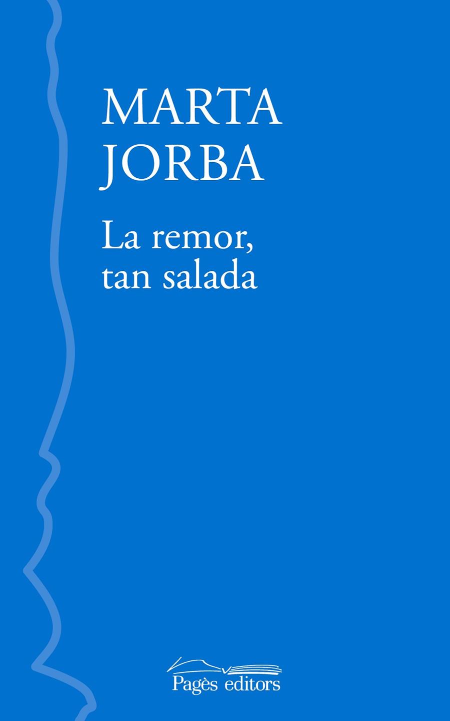 La remor, tan salada | 9788413034782 | Marta Jorba