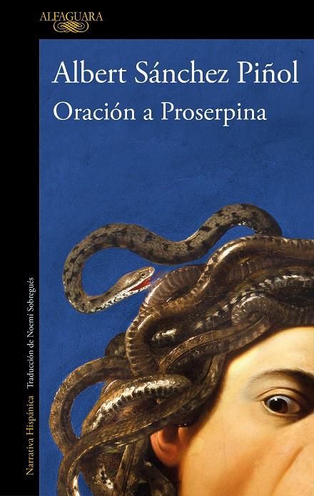 Oración a Proserpina | 9788420475189 | Albert Sánchez Piñol