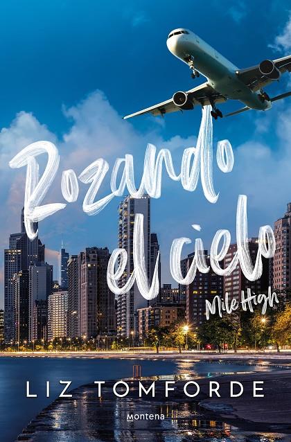 Rozando el cielo ( La Ciudad de los Vientos ; 1 ) | 9788419848260 | Liz Tomforde