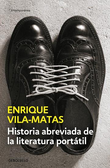 Historia abreviada de la literatura portátil | 9788490625316 | Enrique Vila-Matas