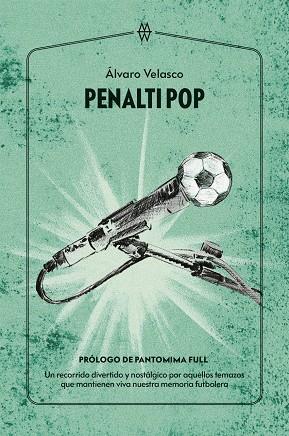 Penalti Pop | 9788412555233 | Álvaro Velasco