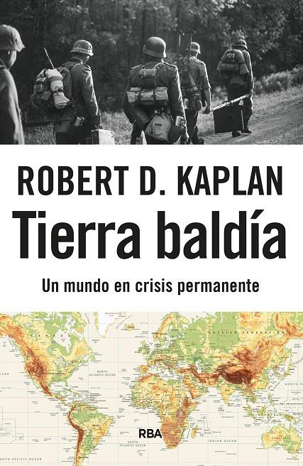 Tierra baldía | 9788411328807 | Robert D. Kaplan