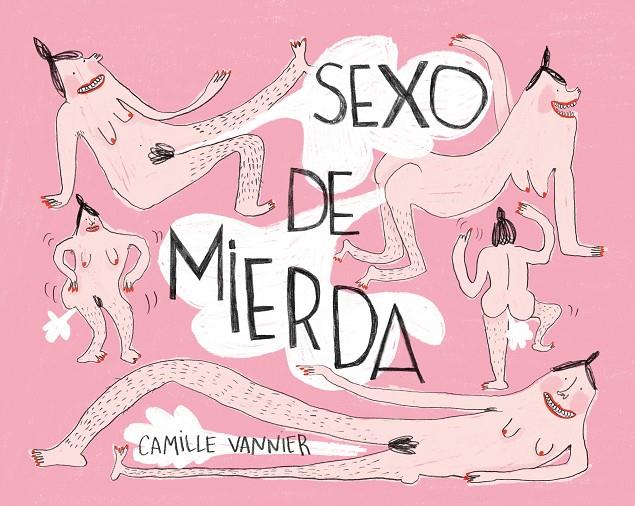 Sexo de mierda | 9788418215957 | Camille Vannier