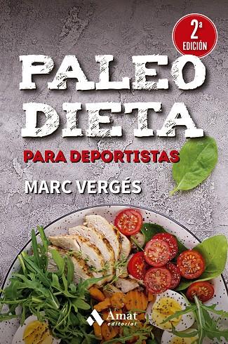 Paleo dieta para deportistas | 9788419341488 | Marc Vergés