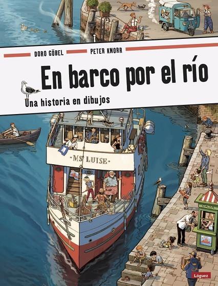 En barco por el río | 9788494818301 | Doro Göbel ; Peter Knorr