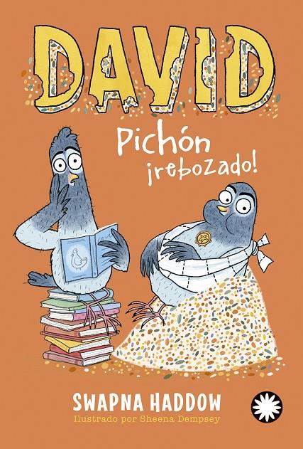 David Pichón, ¡rebozado! | 9788419401755 | Swapna Haddow ; Sheena Dempsey