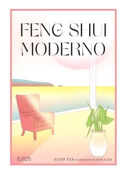 Feng Shui moderno | 9788410048058 | Cliff Tan ; Dura Lee