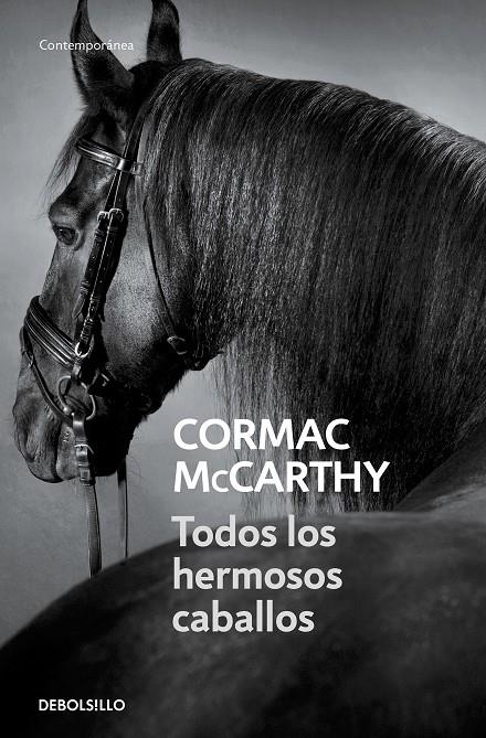 Todos los hermosos caballos (Trilogía de la frontera; 1) | 9788497936040 | Cormac McCarthy