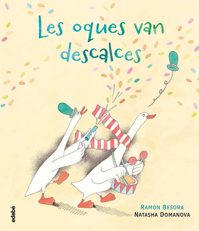 Les oques van descalces | 9788468352718 | Ramon Besora ; Natasha Domanova