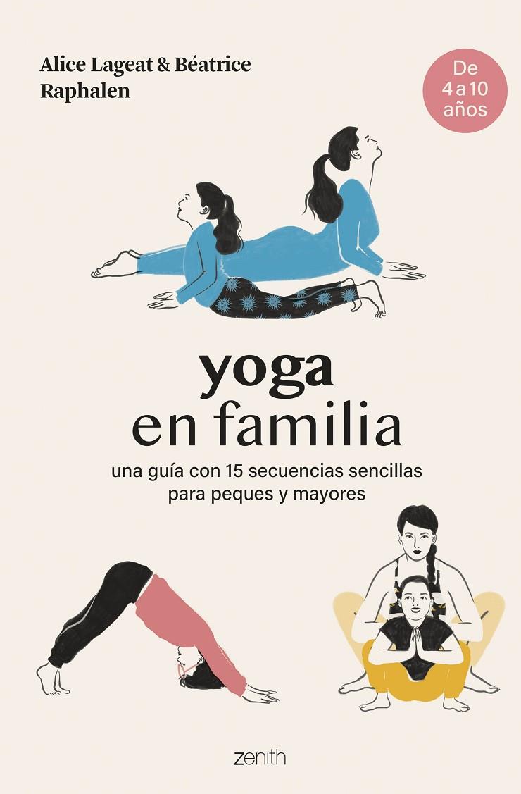 Yoga en familia | 9788408281467 | Alice Lageat ; Béatrice Raphalen