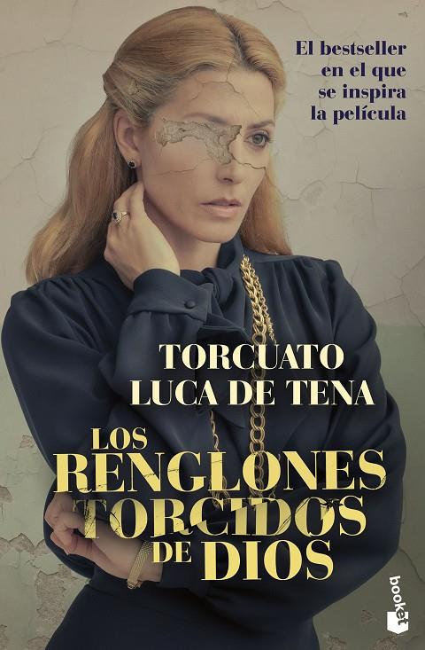 Los renglones torcidos de Dios | 9788408262336 | Torcuato Luca de Tena