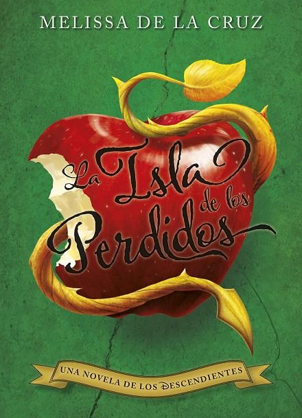 La Isla de los perdidos (Los Descendientes; 1) | 9788499516929 | Disney