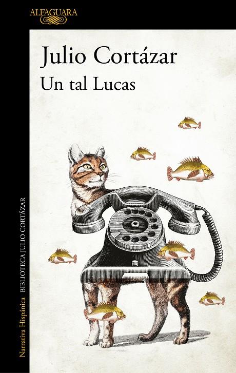 Un tal Lucas | 9789505112265 | Julio Cortázar