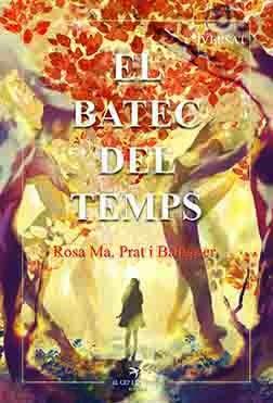 El batec del temps | 9788417756819 | Rosa Ma. Prat u Balaguer