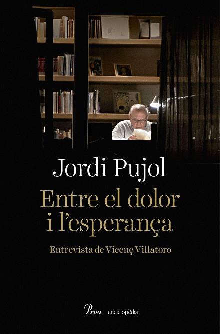 Entre el dolor i l'esperança | 9788475887883 | Jordi Pujol ; Vicenç Villatoro