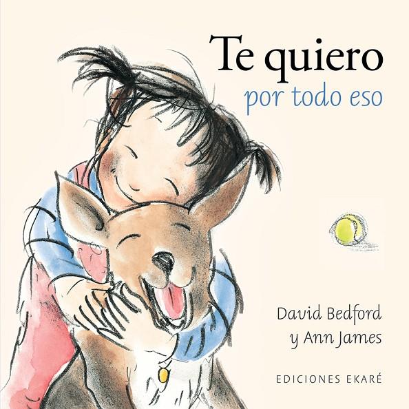 Te quiero por todo eso | 9788412895032 | David Bedford ; Ann James