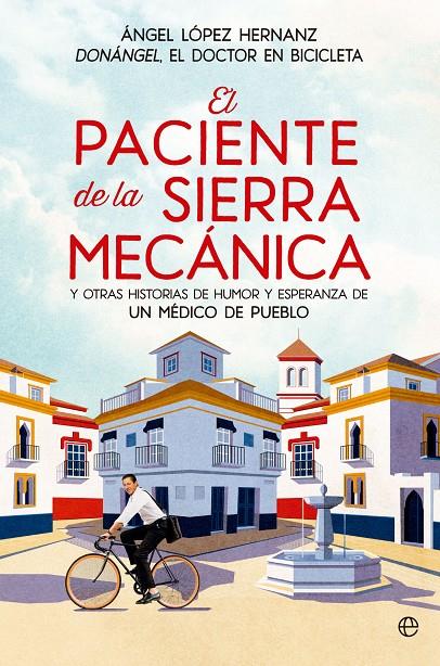 El paciente de la sierra mecánica | 9788413846156 | Ángel López