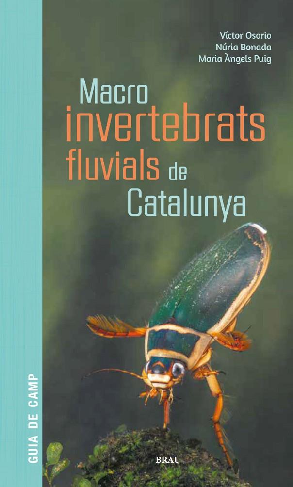 Macroinvertebrats fluvials de Catalunya | 9788418096204 | Víctor Osorio ; Núria Bonada ; Maria Àngels Puig