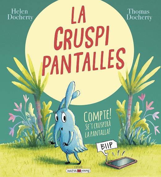 La cruspipantalles | 9788418184574 | Helen Docherty ; Thomas Docherty