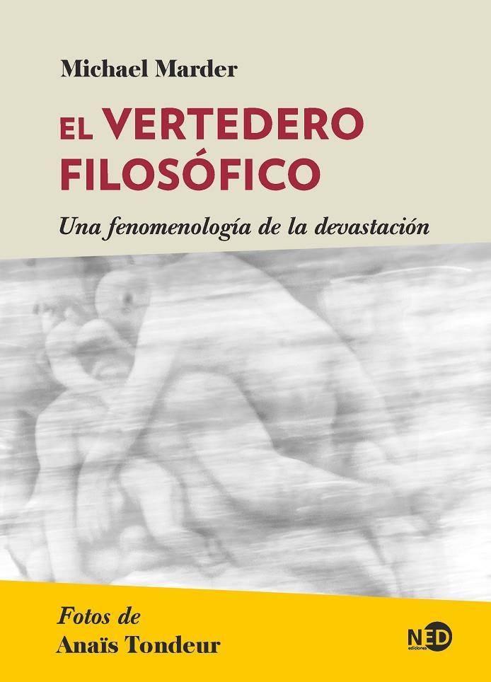 El vertedero filosófico | 9788418273568 | Michael Marder