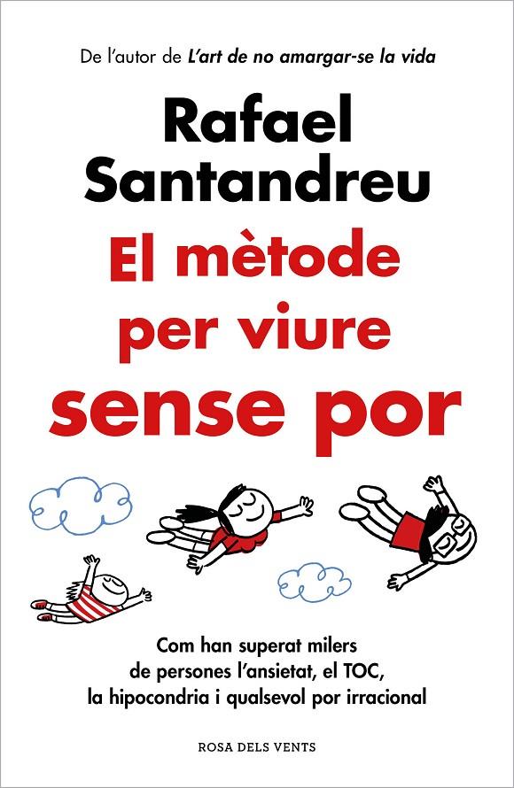 El mètode per viure sense por | 9788419259622 | Rafael Santandreu