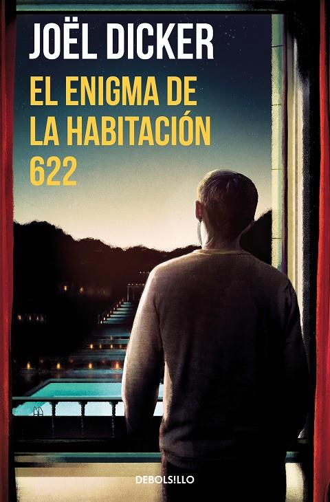 El enigma de la habitación 622 | 9788466357999 | Joël Dicker