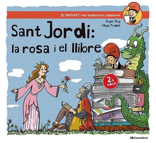 Sant Jordi : la rosa i el llibre | 9788413563404 | Roger Roig ; Hugo Prades 