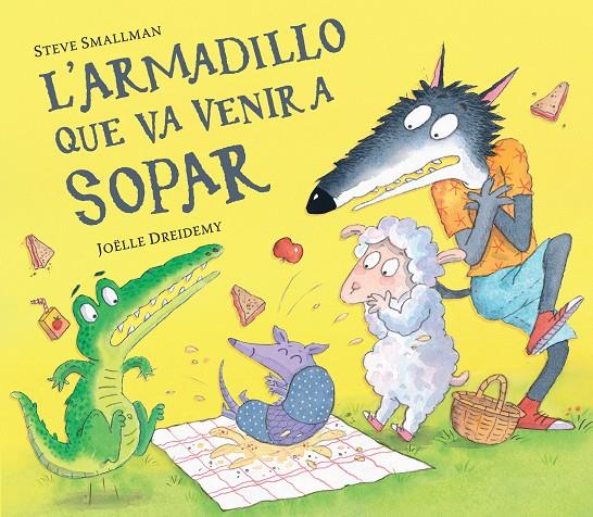 L'armadillo que va venir a sopar | 9788448865955 | Steve Smallman ; Joelle Dreidemy