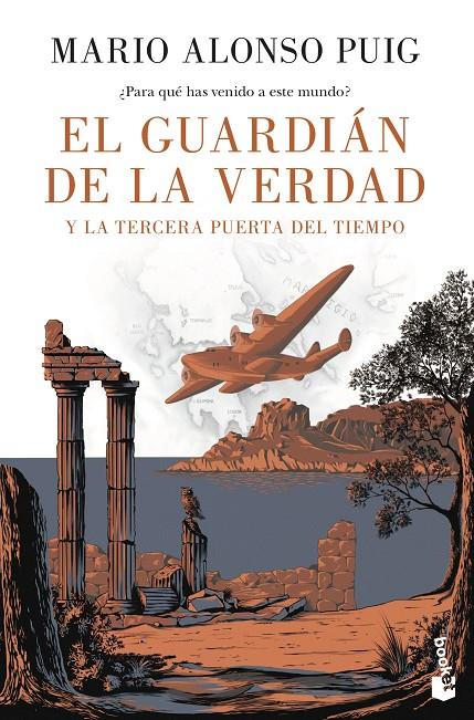 El guardián de la verdad y la tercera puerta del tiempo | 9788467049213 | Mario Alonso Puig