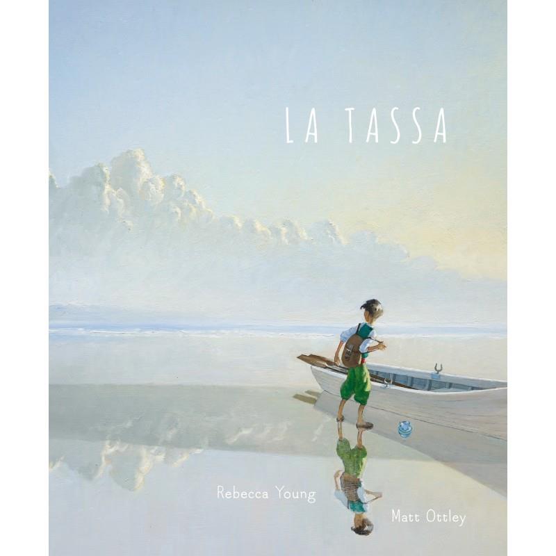 La tassa | 9788415315278 | Rebecca Young ; Matt Ottley