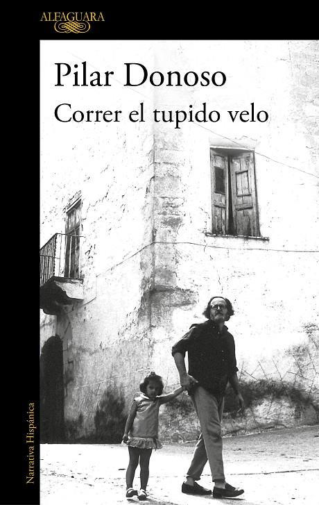 Correr el tupido velo | 9788420455570 | Pilar Donoso