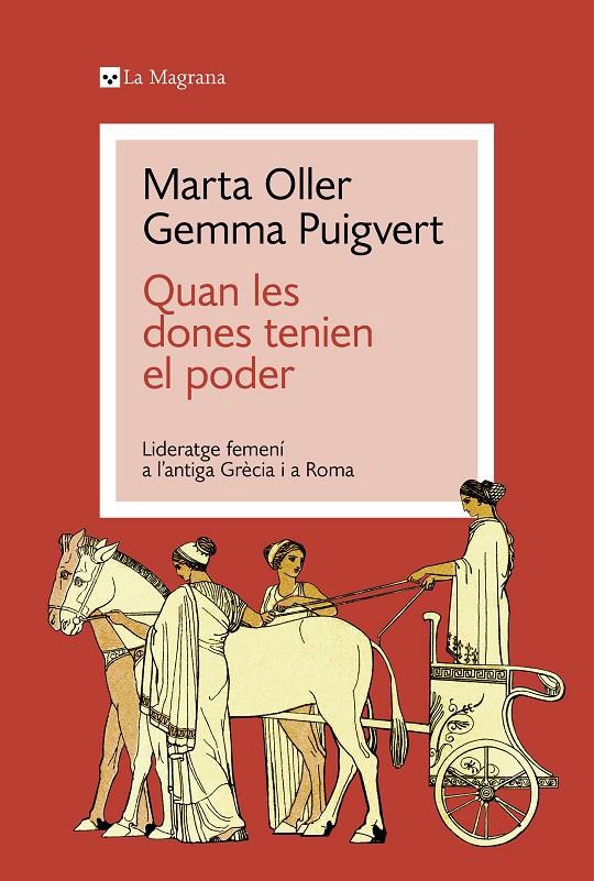 Quan les dones tenien el poder | 9788419334428 | Marta Oller ; Gemma Puigvert