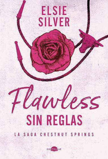 Flawless : sin reglas (Chestnut Springs; 1) | 9788419822321 | Elsie Silver