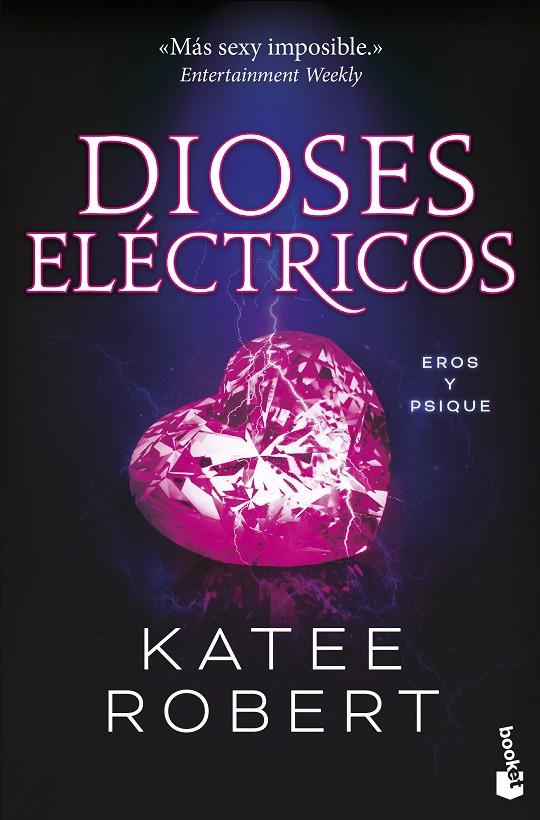 Dioses eléctricos (Dark Olympus; 2) | 9788427052789 | Katee Robert