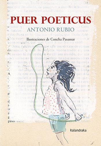 Puer poeticus | 9788413432489 | Antonio Rubio