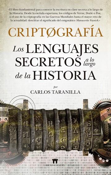 Criptografía : los lenguajes secretos a lo largo de la historia | 9788494608599 | Carlos Taranilla